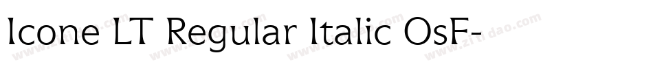 Icone LT Regular Italic OsF字体转换